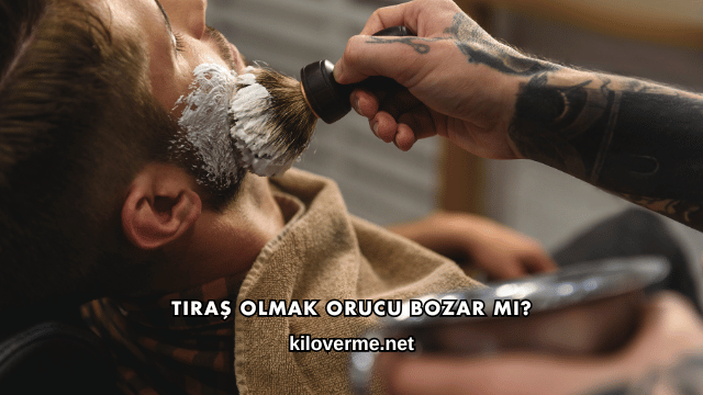 Tıraş Olmak Orucu Bozar mı?