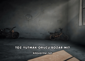 Toz Yutmak Orucu Bozar mı?
