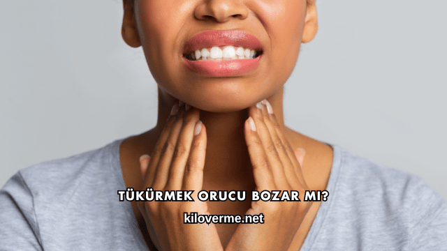 Tükürmek Orucu Bozar mı?