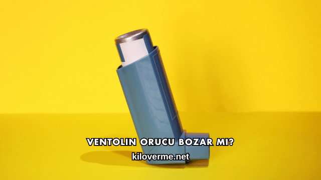 Ventolin Orucu Bozar mı?