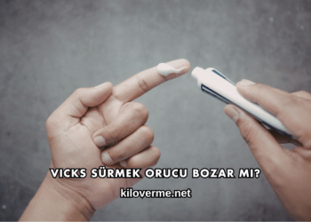 Vicks Sürmek Orucu Bozar mı?