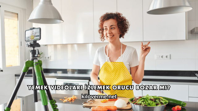 Yemek Videoları İzlemek Orucu Bozar mı?