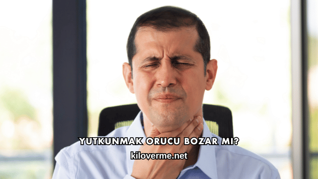 Yutkunmak Orucu Bozar mı?