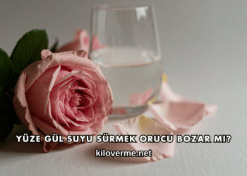 Yüze Gül Suyu Sürmek Orucu Bozar mı?
