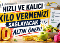 Hızlı ve Kalıcı Kilo Vermenizi Sağlayacak 10 Altın Öneri!